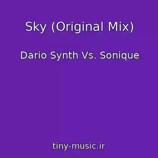 کاور آهنگ Sky (Original Mix) از Dario Synth Vs. Sonique