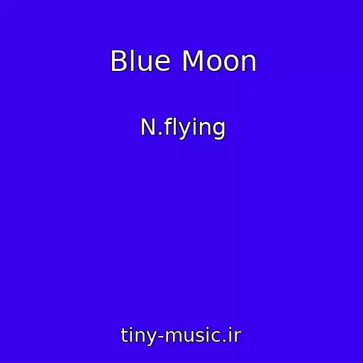 کاور آهنگ Blue Moon از N.flying