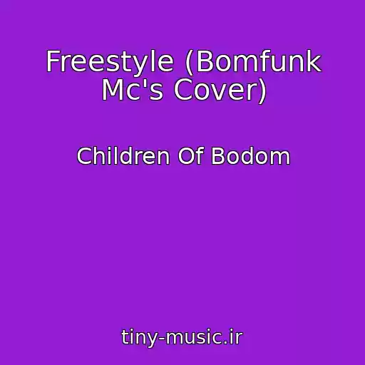 کاور آهنگ Freestyle (Bomfunk Mc's Cover) از Children Of Bodom