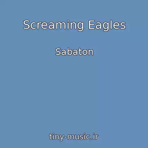کاور آهنگ Screaming Eagles از Sabaton
