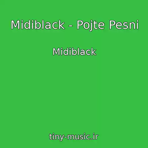 کاور آهنگ Midiblack - Pojte Pesni از Midiblack