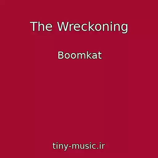 کاور آهنگ The Wreckoning از Boomkat