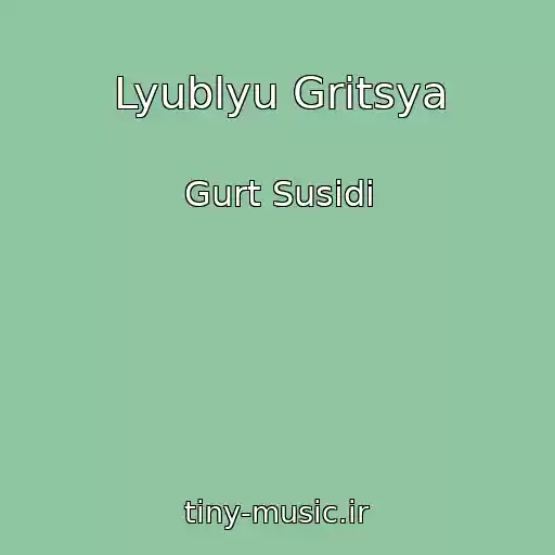 کاور آهنگ Lyublyu Gritsya از Gurt Susіdi