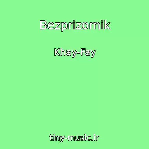 کاور آهنگ Bezprizornik از Khay-Fay