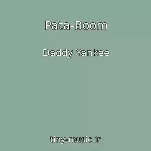 کاور آهنگ Pata-Boom از Daddy Yankee