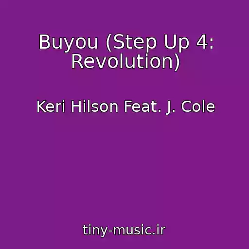 کاور آهنگ Buyou (Step Up 4: Revolution) از Keri Hilson Feat. J. Cole
