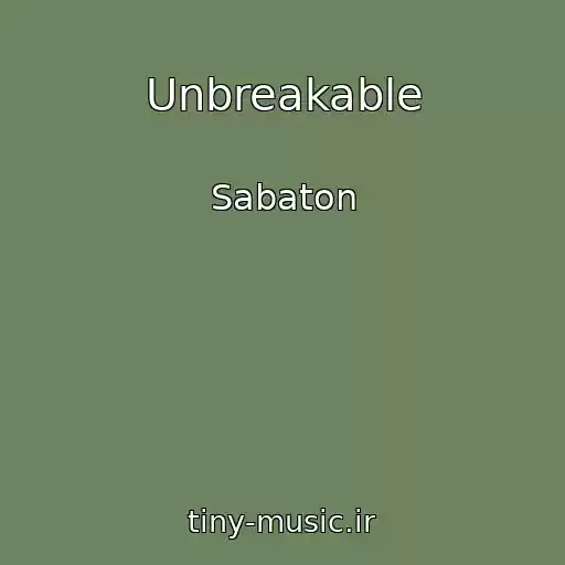 کاور آهنگ Unbreakable از Sabaton