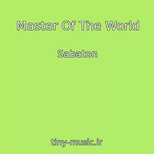 کاور آهنگ Master Of The World از Sabaton