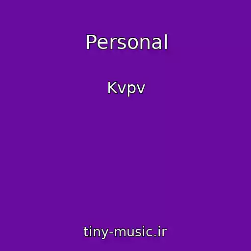 کاور آهنگ Personal از Kvpv