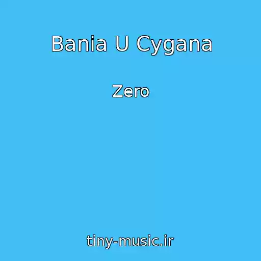 کاور آهنگ Bania U Cygana از Zero