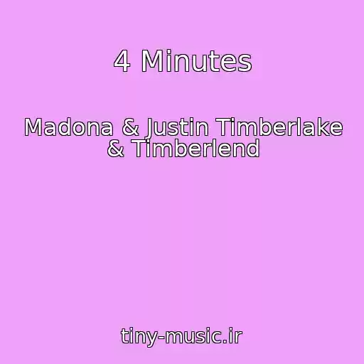 کاور آهنگ 4 Minutes از Madona & Justin Timberlake & Timberlend