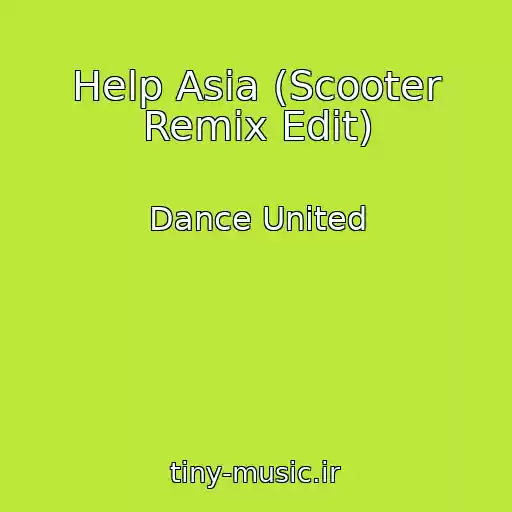 کاور آهنگ Help Asia (Scooter Remix Edit) از Dance United