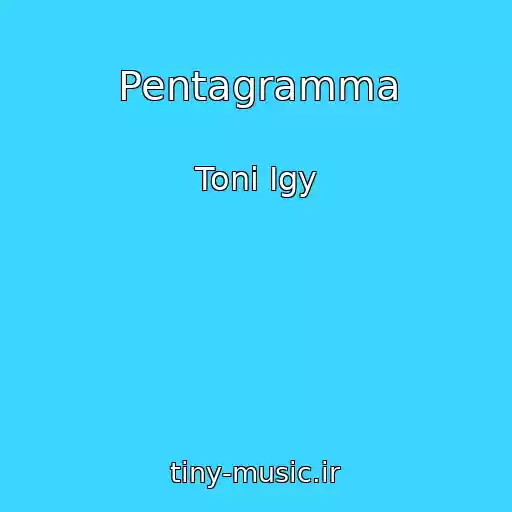کاور آهنگ Pentagramma از Toni Igy
