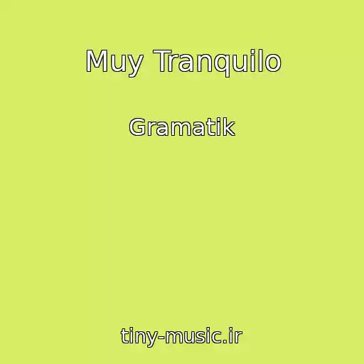 کاور آهنگ Muy Tranquilo از Gramatik