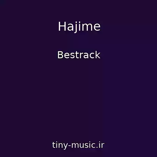 کاور آهنگ Hajime از Bestrack