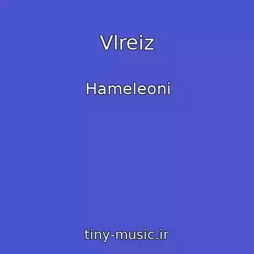 کاور آهنگ Vlreiz از Hameleoni