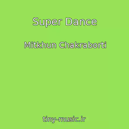 کاور آهنگ Super Dance از Mitkhun Chakraborti