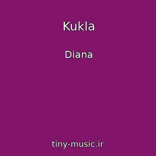 کاور آهنگ Kukla از Diana