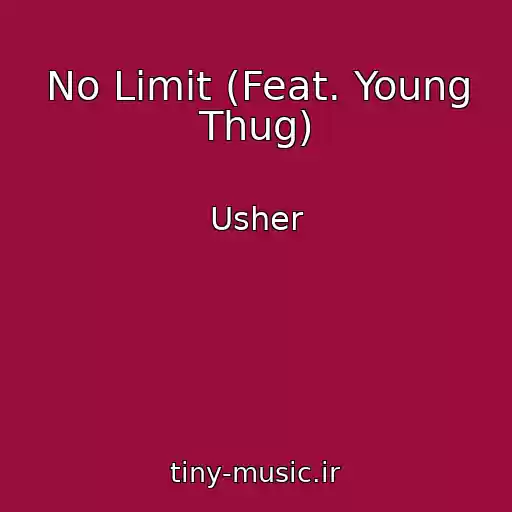 کاور آهنگ No Limit (Feat. Young Thug) از Usher