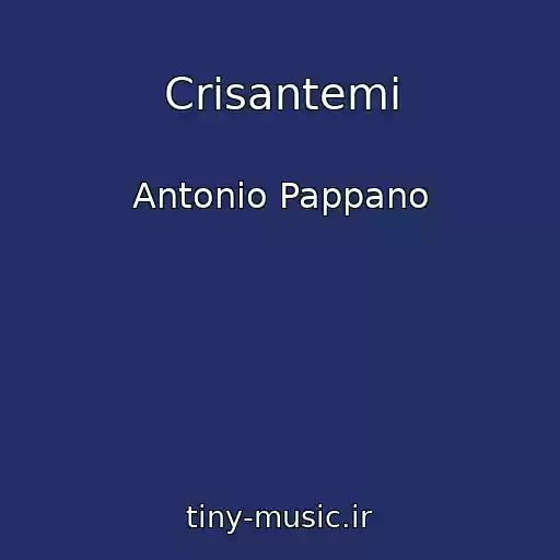 کاور آهنگ Crisantemi از Antonio Pappano