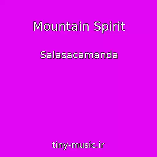کاور آهنگ Mountain Spirit از Salasacamanda