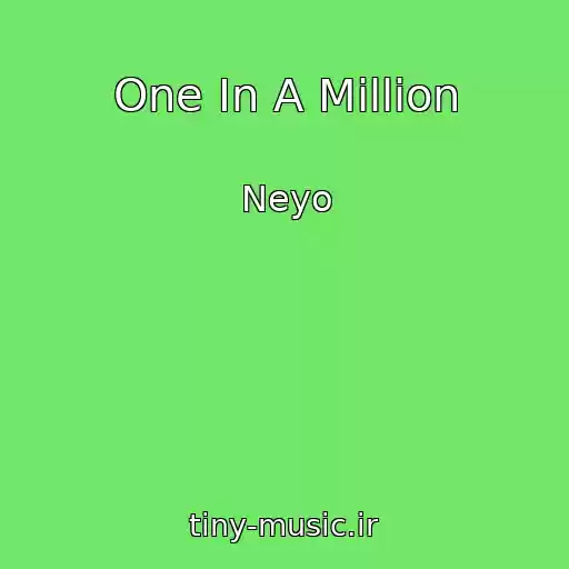 کاور آهنگ One In A Million از Neyo