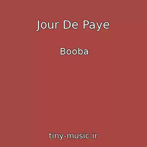 کاور آهنگ Jour De Paye از Booba
