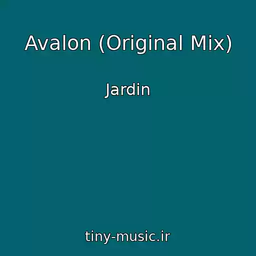 کاور آهنگ Avalon (Original Mix) از Jardin