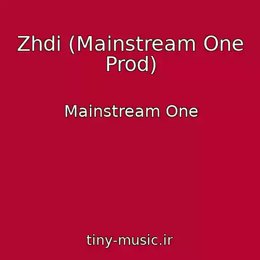 کاور آهنگ Zhdi (Mainstream One Prod) از Mainstream One