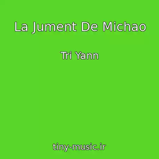کاور آهنگ La Jument De Michao از Tri Yann
