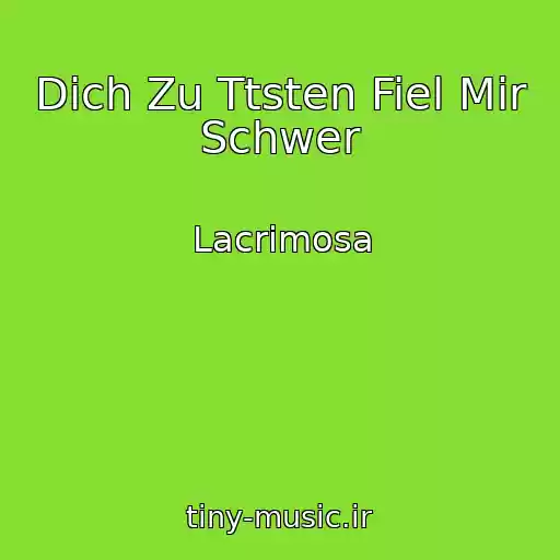 کاور آهنگ Dich Zu Ttsten Fiel Mir Schwer از Lacrimosa