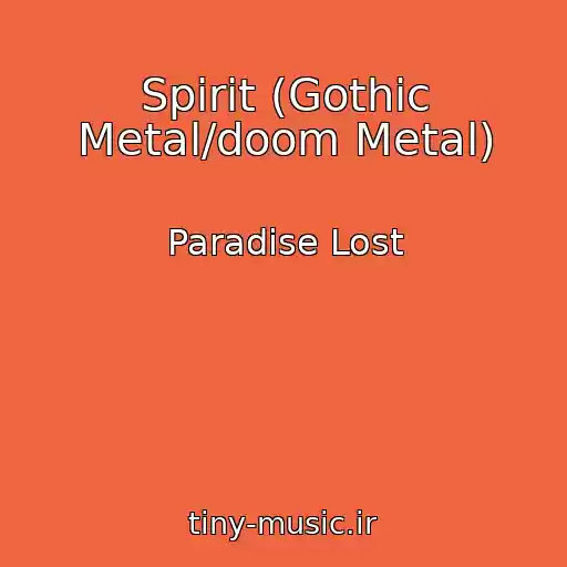 کاور آهنگ Spirit (Gothic Metal/doom Metal) از Paradise Lost