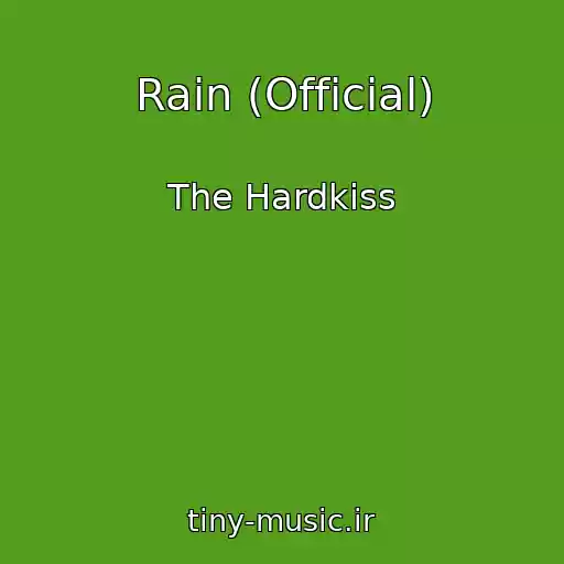 کاور آهنگ Rain (Official) از The Hardkiss