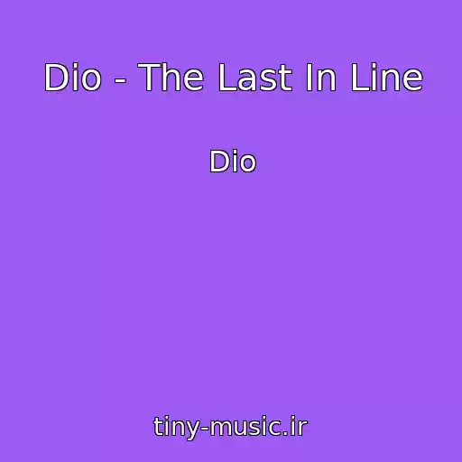 کاور آهنگ Dio - The Last In Line از Dio