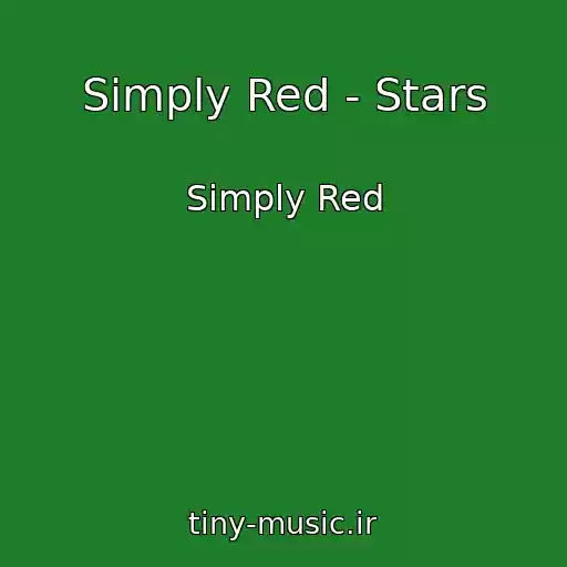 کاور آهنگ Simply Red - Stars از Simply Red