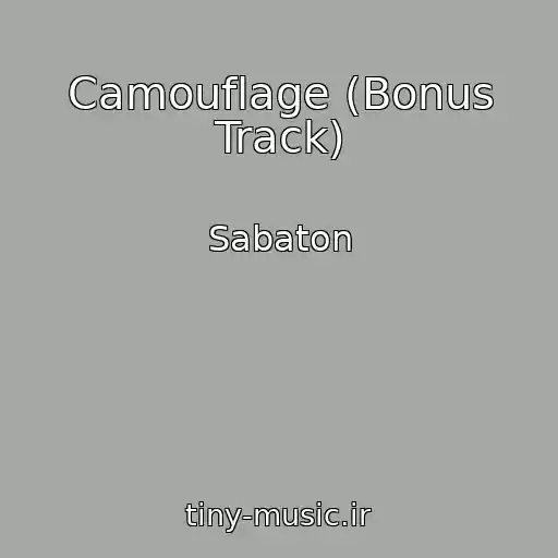 کاور آهنگ Camouflage (Bonus Track) از Sabaton