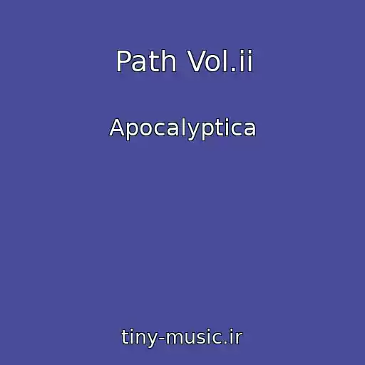 کاور آهنگ Path Vol.ii از Apocalyptica