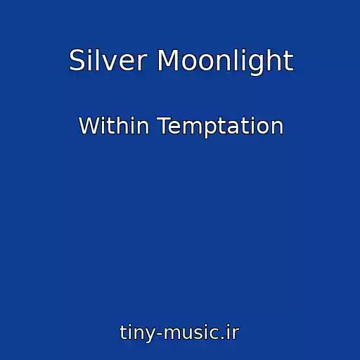 کاور آهنگ Silver Moonlight از Within Temptation