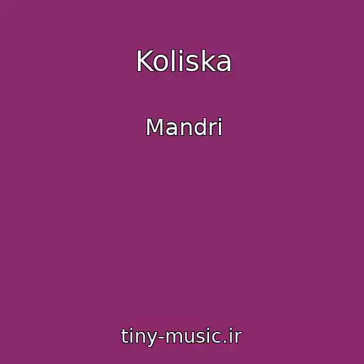 کاور آهنگ Koliska از Mandri