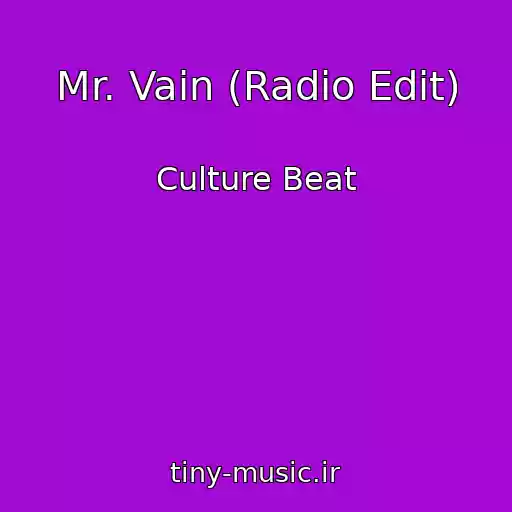 کاور آهنگ Mr. Vain (Radio Edit) از Culture Beat