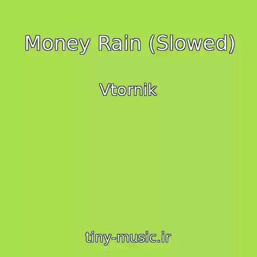 کاور آهنگ Money Rain (Slowed) از Vtornik