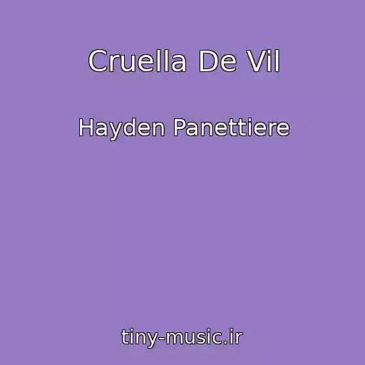 کاور آهنگ Cruella De Vil از Hayden Panettiere