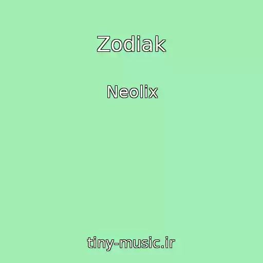 کاور آهنگ Zodiak از Neolix