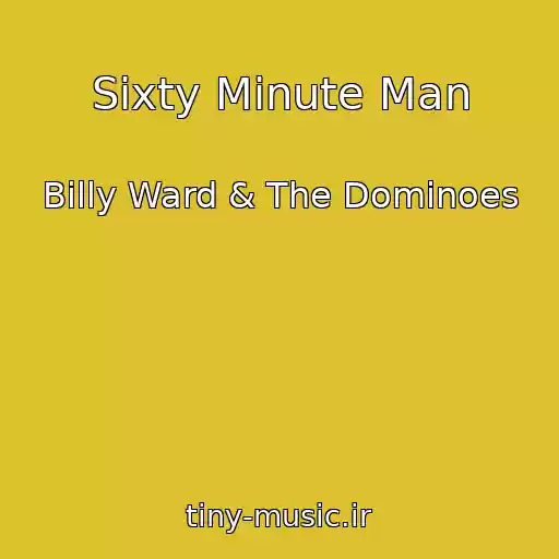 کاور آهنگ Sixty Minute Man از Billy Ward & The Dominoes