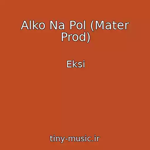 کاور آهنگ Alko Na Pol (Mater Prod) از Eksi