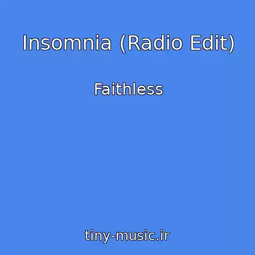 کاور آهنگ Insomnia (Radio Edit) از Faithless