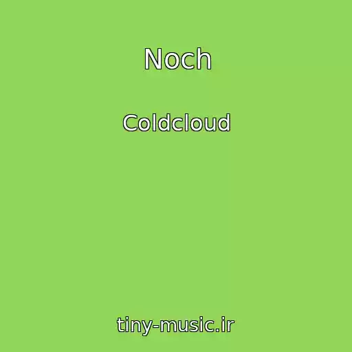 کاور آهنگ Noch از Coldcloud