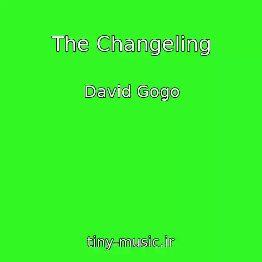 کاور آهنگ The Changeling از David Gogo
