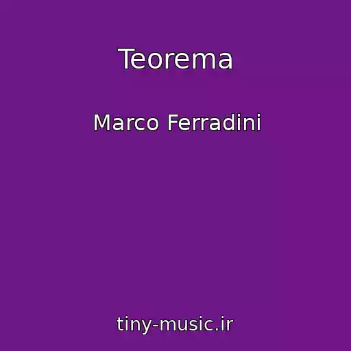 کاور آهنگ Teorema از Marco Ferradini
