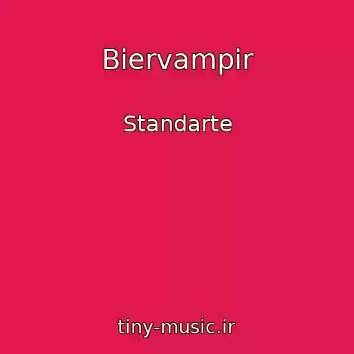 کاور آهنگ Biervampir از Standarte